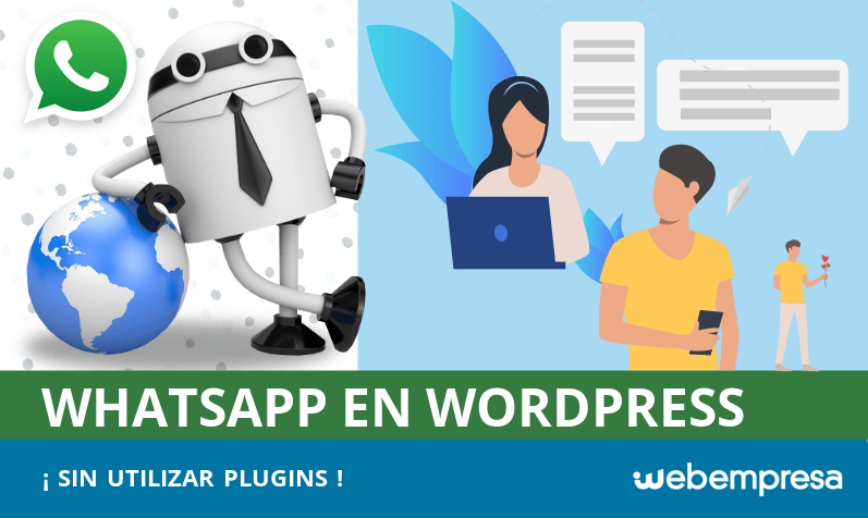 Agregar Whatsapp en WordPress sin usar plugins Agregar Whatsapp en WordPress sin usar plugins