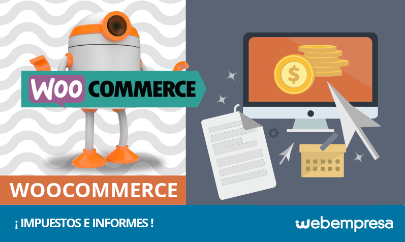 ¿Cómo configurar impuestos en WooCommerce y generar informes? ¿Cómo configurar impuestos en WooCommerce y generar informes?