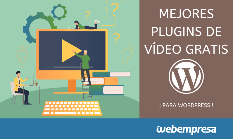 Los mejores plugins de vídeo gratuitos para WordPress Los mejores plugins de vídeo gratuitos para WordPress