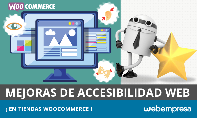 Cómo mejorar la accesibilidad en tiendas online WooCommerce Cómo mejorar la accesibilidad en tiendas online WooCommerce
