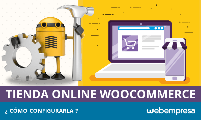 Cómo configurar una tienda online WooCommerce Cómo configurar una tienda online WooCommerce