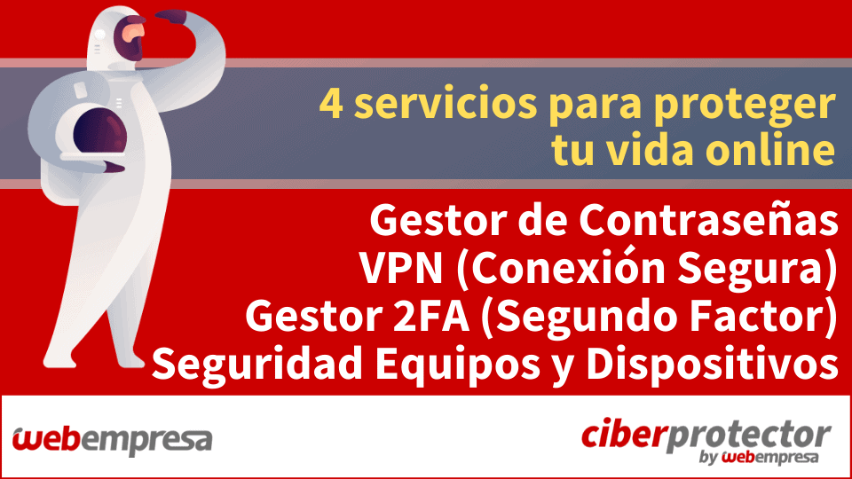 Gestor de Contraseñas - Red Privada Virtual (VPN) - 2FA