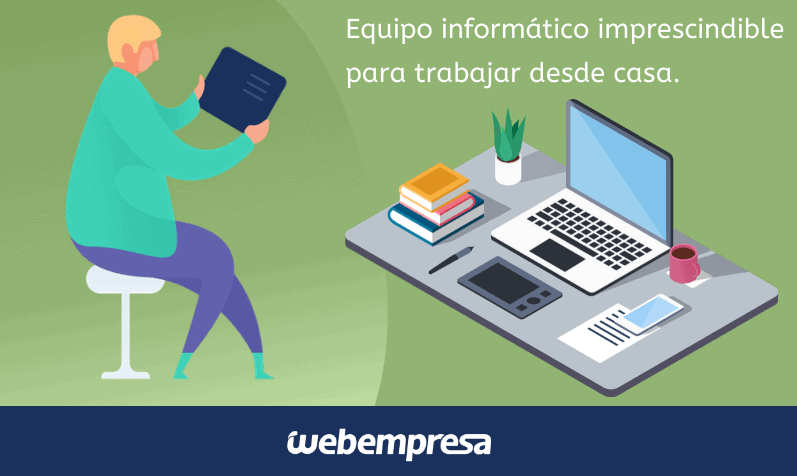 Equipo informático imprescindible para teletrabajar