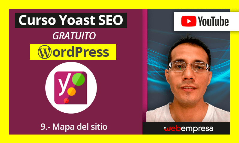 Curso Yoast Seo para WordPres - 9. Mapa del sitio