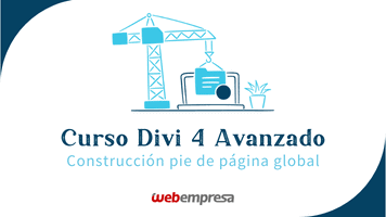 Curso Divi Avanzado - Construcción pie de página global