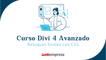 Curso Divi Avanzado - Retoques finales con CSS