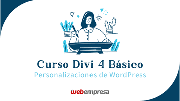 Curso Divi Básico - Personalizaciones de WordPress