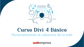 Curso Divi Básico - Personalizando la cabecera de la web