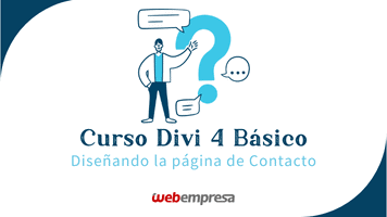 Curso Divi Básico - Diseñando la página de Contacto