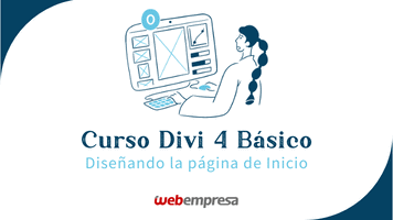Curso Divi Básico - Diseñando la página de Inicio