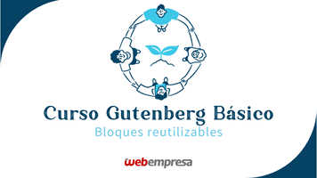 Curso Gutenberg Básico - Bloques reutilizables