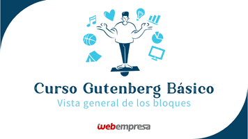 Curso Gutenberg Básico - Vista general bloques