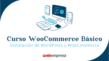 Curso WooCommerce Básico - Instalación de WooCommerce