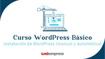 Curso WordPress Básico - Instalación de WordPress