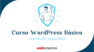 Curso WordPress Básico - Copias de Seguridad