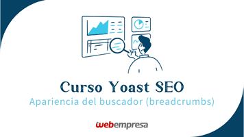 Curso Yoast SEO - Apariencia del buscador - Breadcrumbs