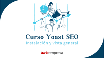 Curso Yoast SEO - Instalación y vista general