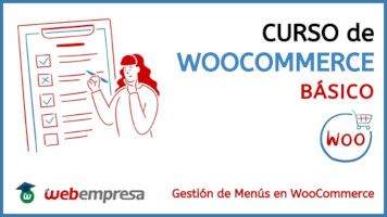Curso de WooCommerce básico - Gestión de Menús en WooCommerce