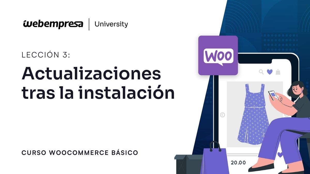 Curso WooCommerce Básico - Actualizaciones tras la instalación