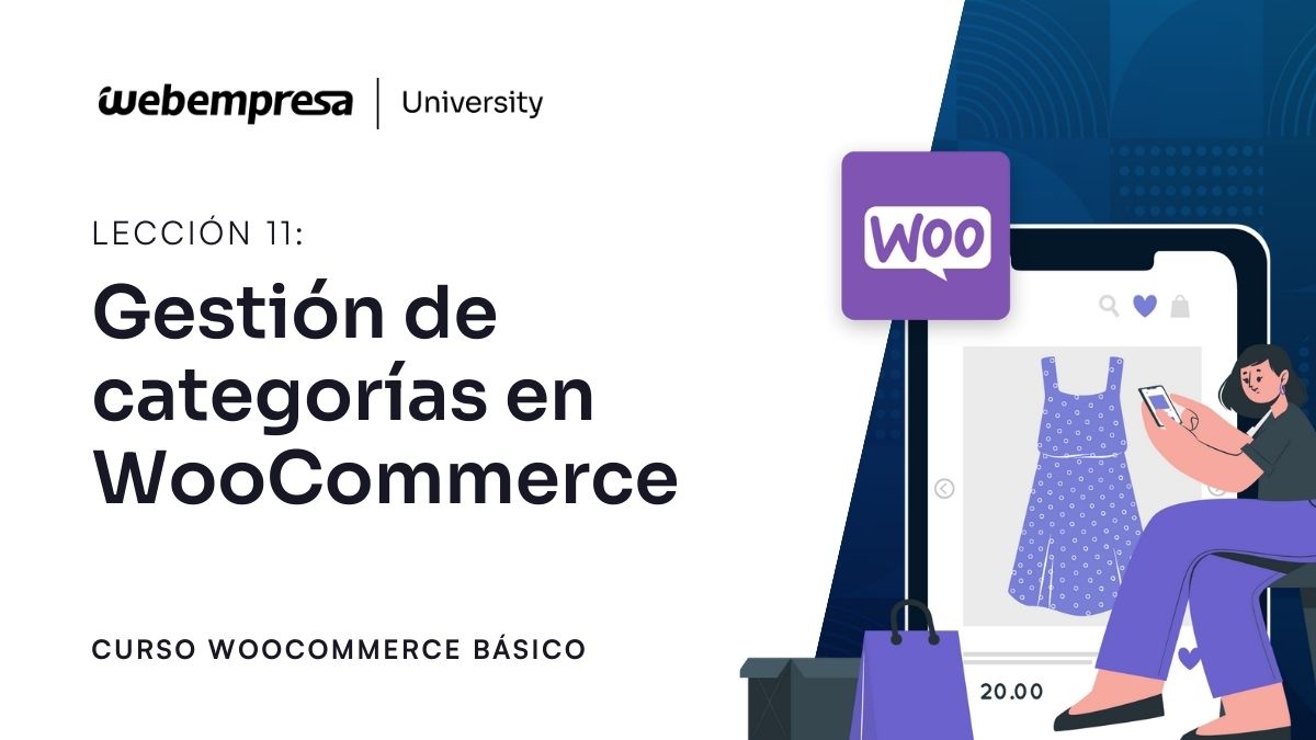 Curso WooCommerce Básico - Gestión de categorías en WooCommerce