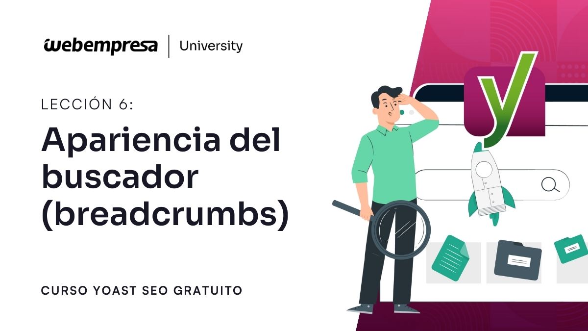 Curso Yoast SEO - Apariencia del buscador - Breadcrumbs