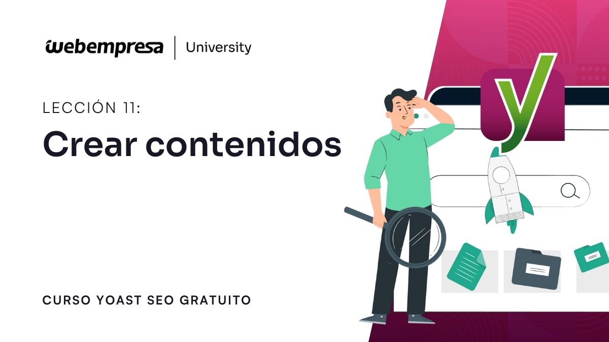 Curso Yoast SEO - Crear contenidos