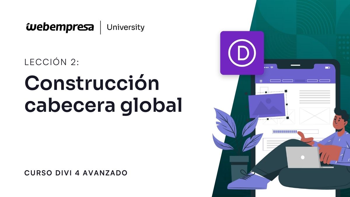 Curso Divi Avanzado - Construcción cabecera global