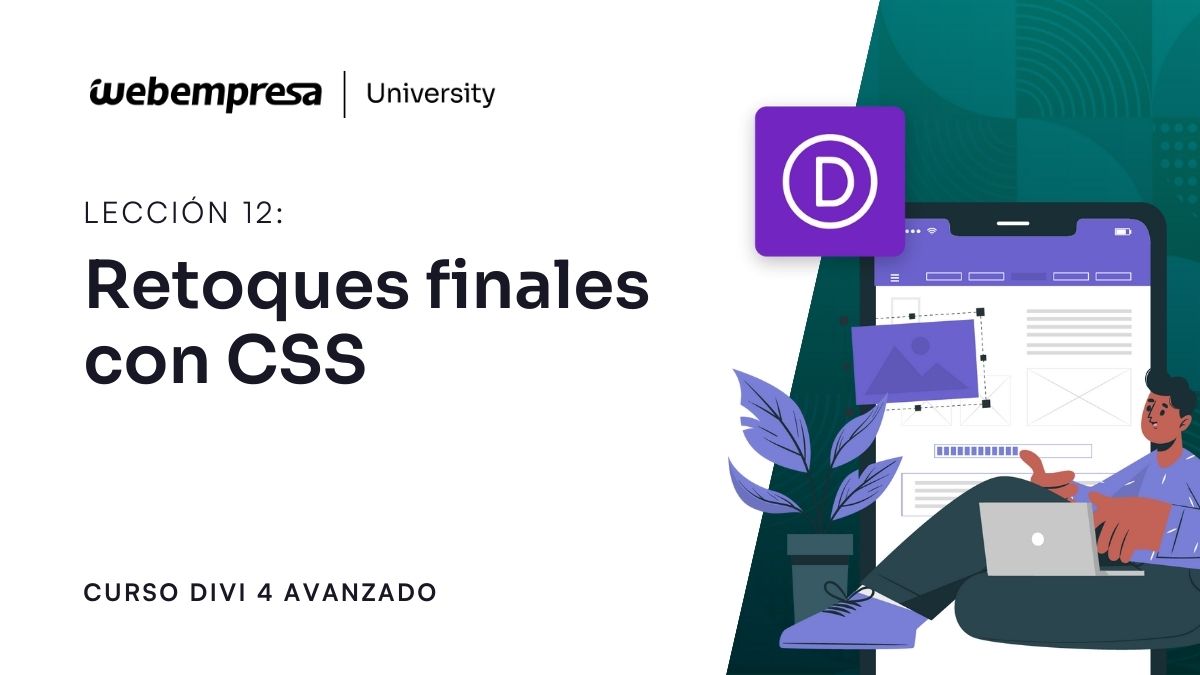 Curso Divi Avanzado - Retoques finales con CSS