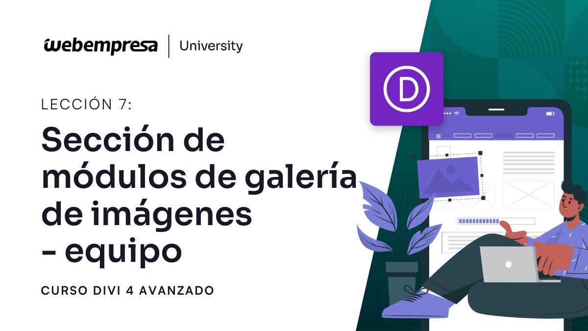 Curso Divi Avanzado - Sección de módulo de galería de imágenes - equipo