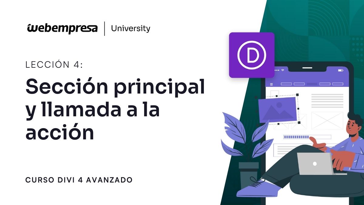 Curso Divi Avanzado - Sección principal y llamada a la acción