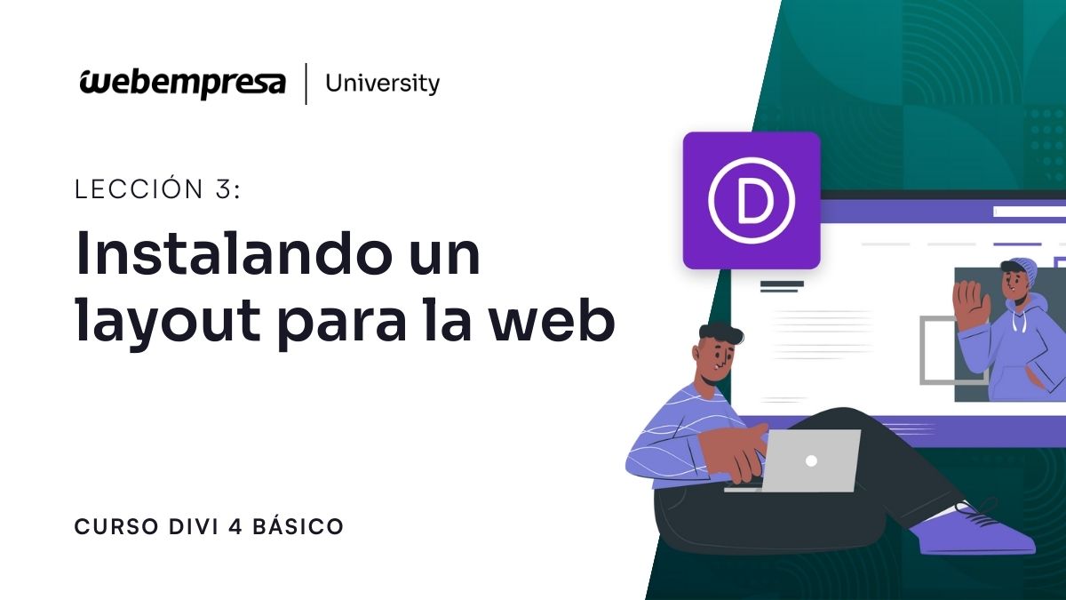 Curso Divi Básico - Instalando un layout para la web