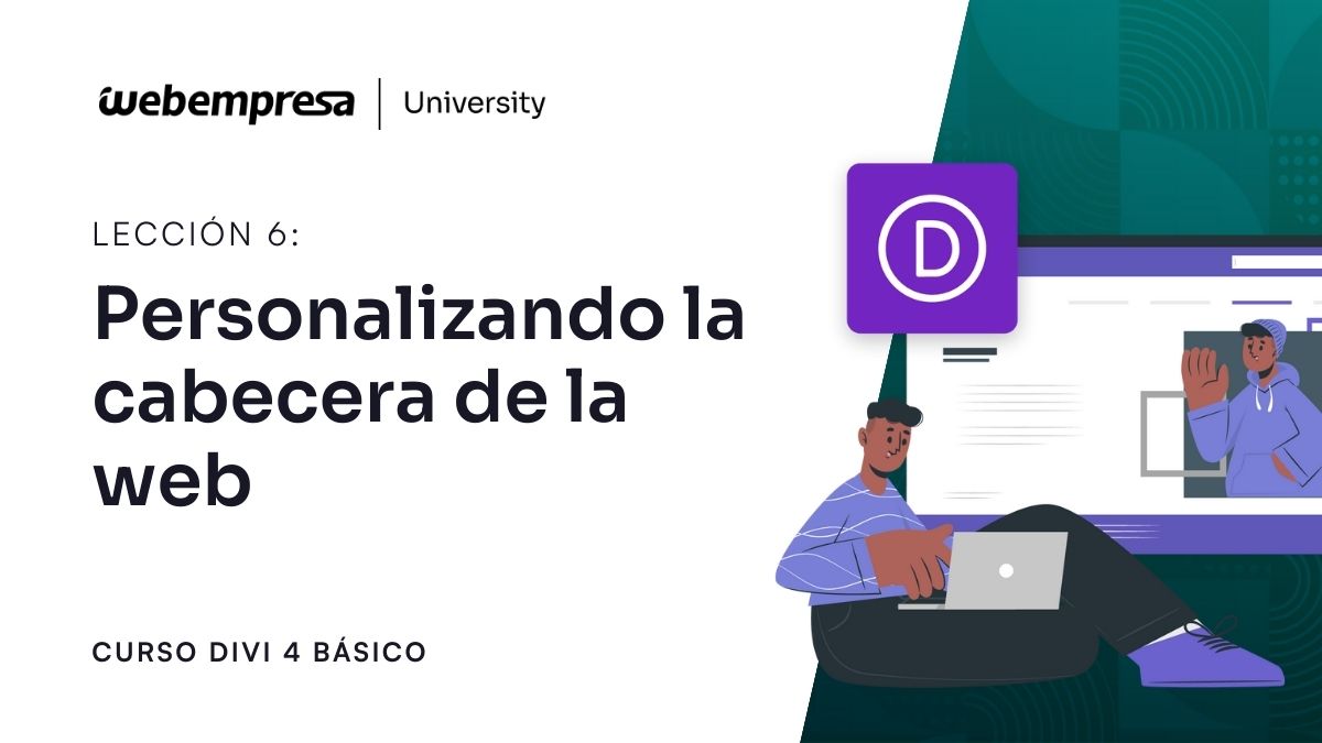 Curso Divi Básico - Personalizando la cabecera de la web