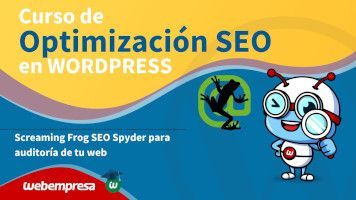 Curso de Optimización SEO en WordPress - Screaming Frog SEO Spyder para auditoría de tu web