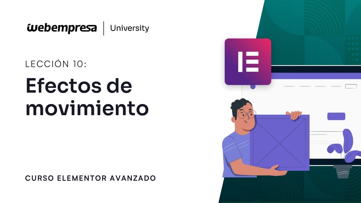 Curso Elementor Avanzado - Efectos movimiento