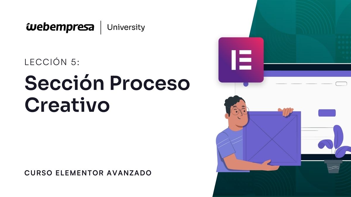 Curso Elementor Avanzado - Sección Proceso Creativo