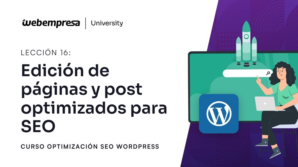 Curso Optimización SEO - Edición de páginas y post optimizados para SEO