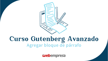 Curso Gutenberg Avanzado - Agregar bloque de párrafo