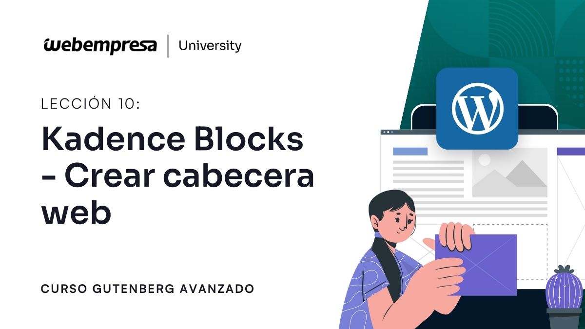 Curso Gutenberg Avanzado - Kadence Blocks - Crear cabecera web