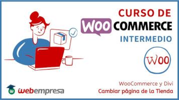 Curso de WooCommerce Intermedio - WooCommerce y Divi - Cambiar página Tienda