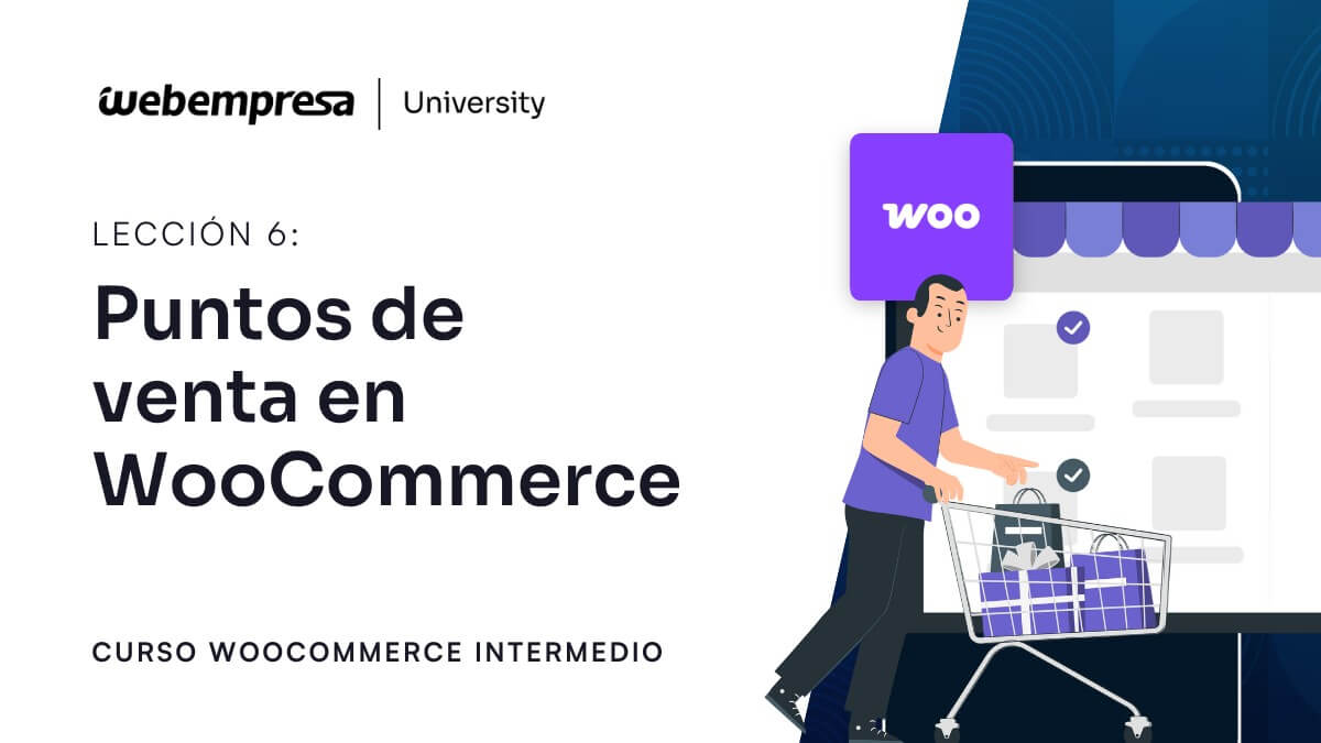 Curso WooCommerce Intermedio - Punto de venta en WooCommerce