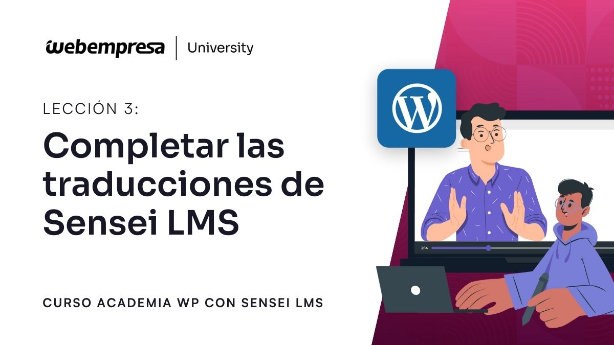 Curso Crear Academia Online Sensei LMS - Completar las traducciones de Sensei LMS