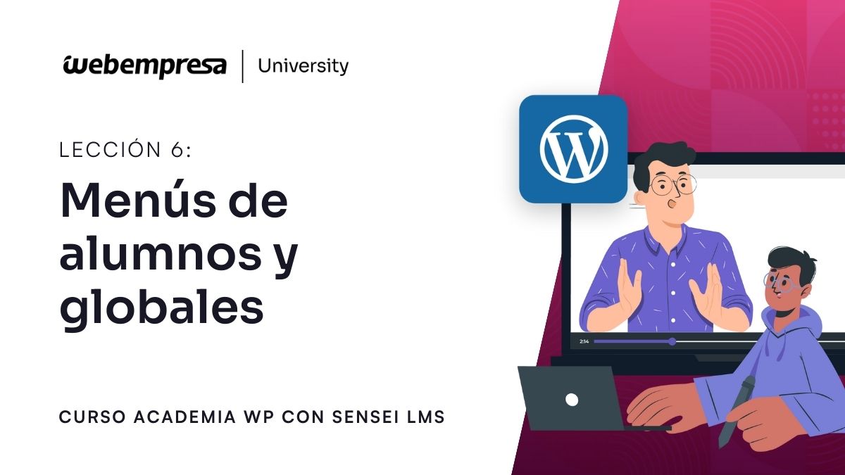 Curso Crear Academia Online Sensei LMS - Menús de alumnos y globales