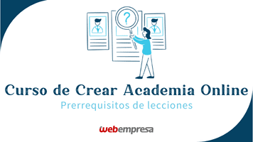 Curso Crear Academia Online Sensei LMS - Prerequisitos de Lecciones