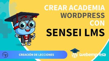 Crear Academia online con WordPress - Creación de Lecciones