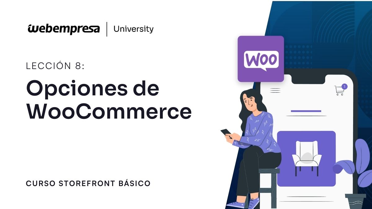 Curso Storefront Básico WordPress - Opciones WooCommerce