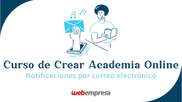 Curso Crear Academia Online Sensei LMS - Notificaciones por correo electrónico