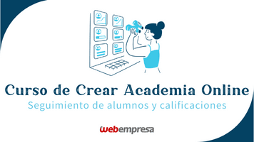 Curso Crear Academia Online Sensei LMS - Seguimiento de Alumnos y Calificaciones