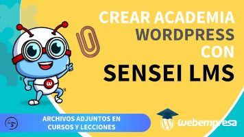 Crear Academia online con WordPress - Archivos adjuntos en Cursos y Lecciones