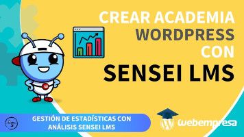 Crear Academia online con WordPress - Gestión de Estadísticas con Análisis Sensei LMS