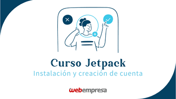 Curso Jetpack WordPress - Instalación y creación de cuenta